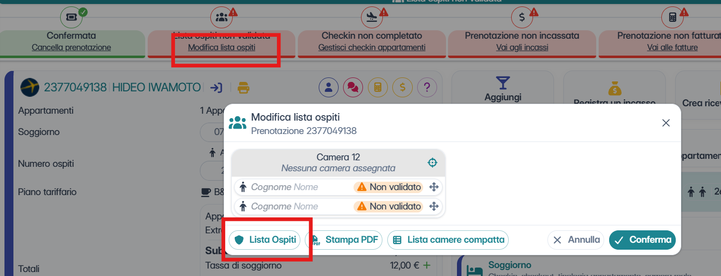 Dalla prenotazione clicca su modifica lista ospiti e poi su lista ospiti